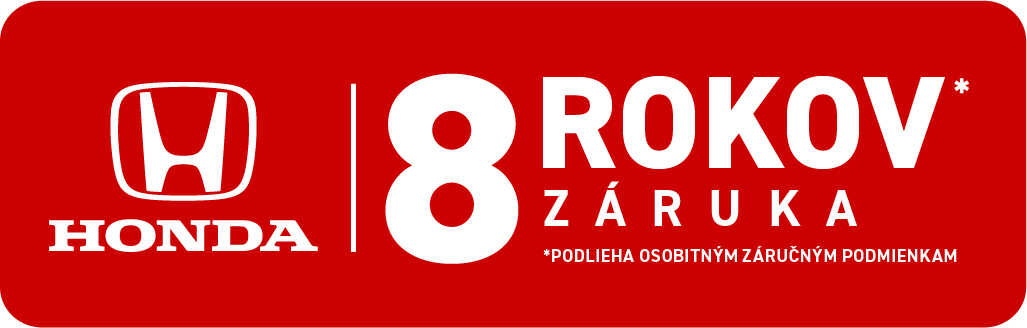 A red rectangular banner featuring the Honda logo and text in white that reads \"8 ROKOV Z\u00c1RUKA\" (8 YEARS WARRANTY in Slovak), with an asterisk indicating additional terms and conditions apply.